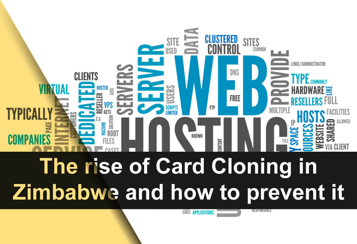 The rise of Card Cloning in Zimbabwe and how to prevent it 